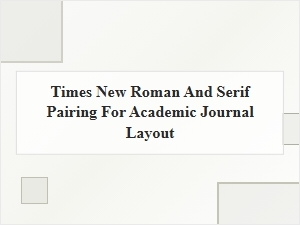 Mastering Academic Layout with Times New Roman