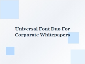 The Corporate Whitepaper Font Alliance